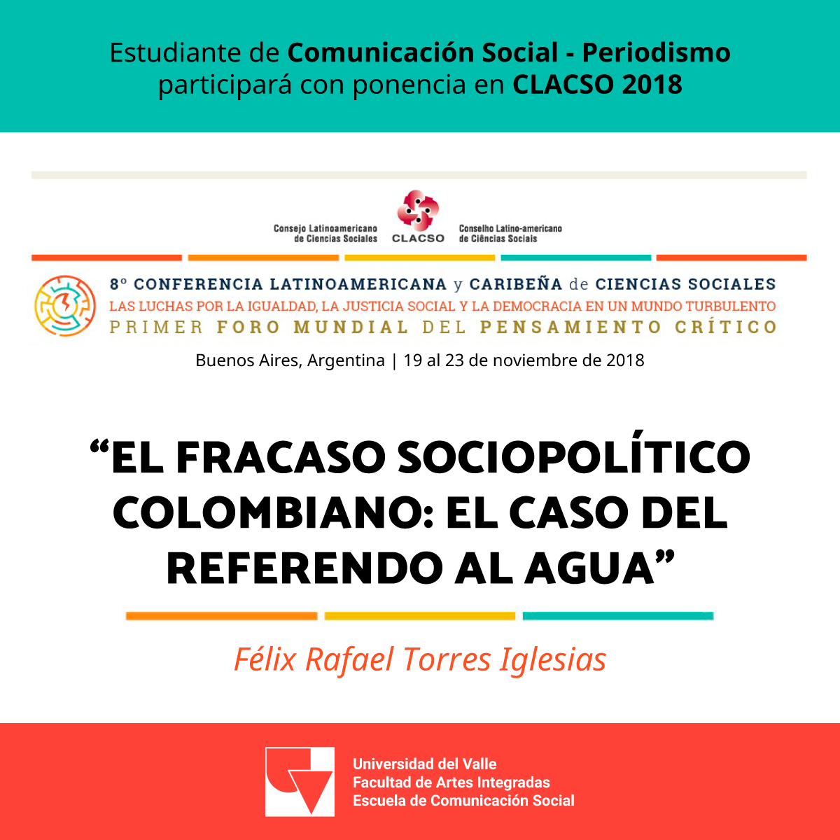 Imagen publicitaria cuadrada con la información de CLACSO 2018