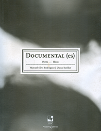 Documental (es): Voces…Ideas