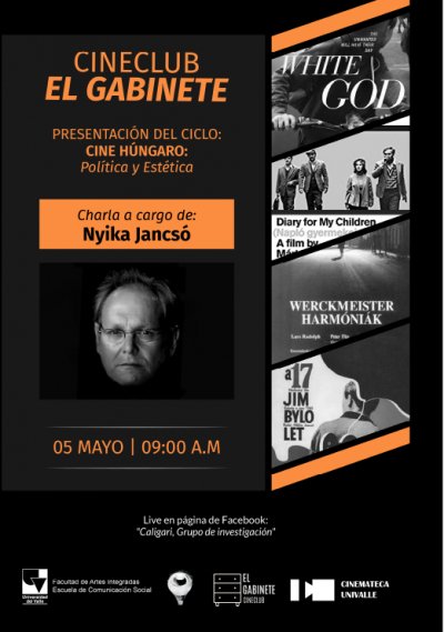 Cine h&uacute;ngaro: Pol&iacute;tica y Est&eacute;tica - Charla con Nyika Jancs&oacute; - Mayo 2021