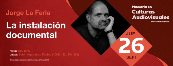 La instalaci&oacute;n documental - Jorge La Ferla