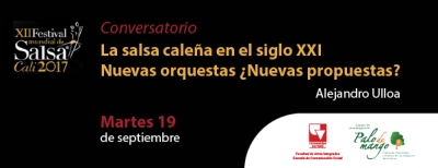 XII Festival Mundial de Salsa Cali 2017