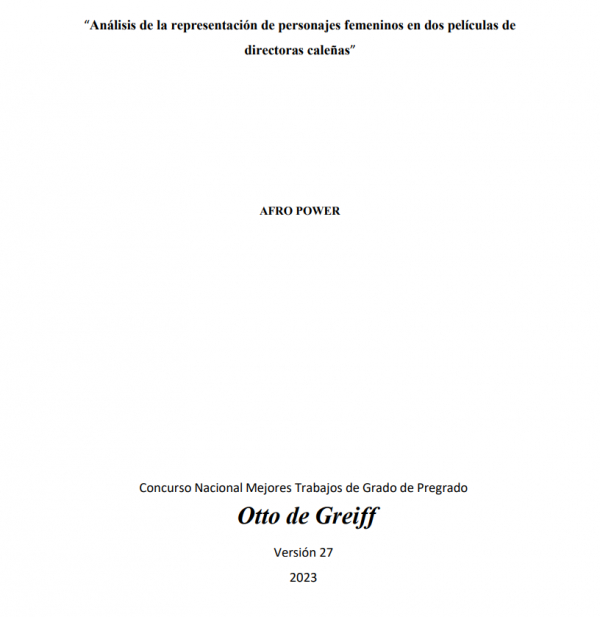 &ldquo;An&aacute;lisis de la representaci&oacute;n de personajes femeninos en dos pel&iacute;culas de directoras cale&ntilde;as&rdquo;