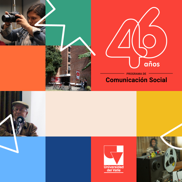 Celebramos los 46 a&ntilde;os de la fundaci&oacute;n del Programa Acad&eacute;mico de Comunicaci&oacute;n Social - (Agosto 12 de 1975)