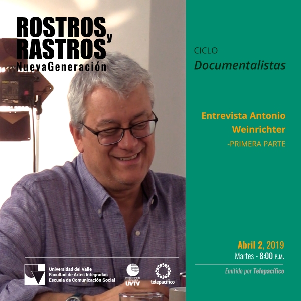 Rostros y Rastros nueva generaci&oacute;n - Ciclo Documentalistas
