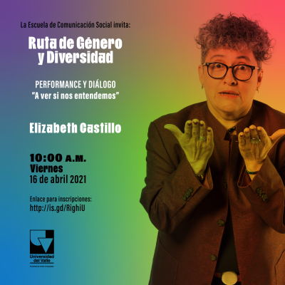 RUTA DE G&Eacute;NERO Y DIVERSIDAD &ldquo;&iexcl;A ver si nos entendemos!&rdquo; con ELIZABETH CASTILLO