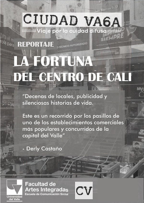 LA FORTUNA DEL CENTRO DE CALI