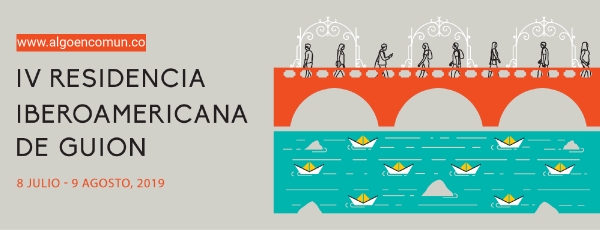 IV Residencia Iberoamericana de Gui&oacute;n