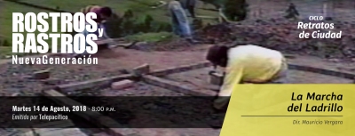 [Retratos de Ciudad, Agosto 14] La Marcha del Ladrillo
