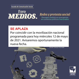 SE APLAZA foro MEDIOS, REDES Y PROTESTA SOCIAL
