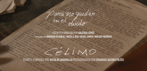 Para no quedar en el olvido [Cortometraje]