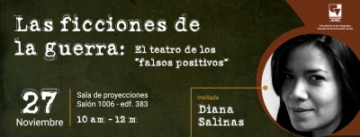 [Charla] Las ficciones de la guerra: El teatro de los falsos positivos